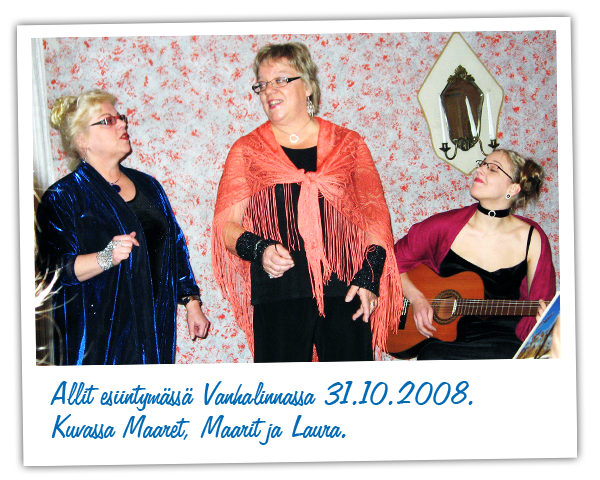 Allit esiintymassa Vanhalinnassa